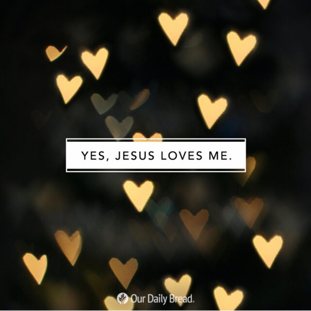 Hearts background with "Yes, Jesus Loves Me.